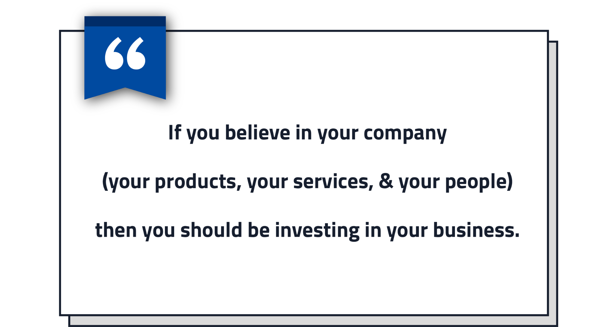 miles-technologies-quote-if-you-believe-in-your-company-you-should-invest-in-your-business